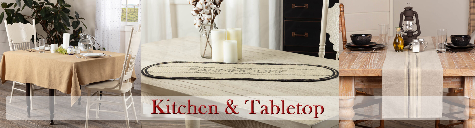 Kitchen, Dining, Tabletop & Window Treatments