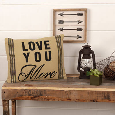 Love You More Filled Pillow 14x18